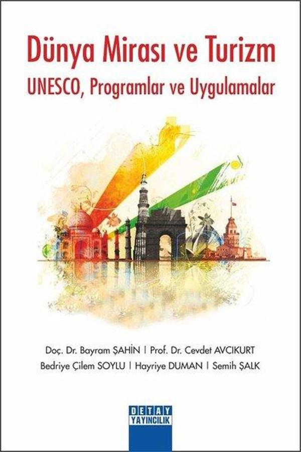Dünya Mirası ve Turizm - UNESCO-Programlar ve Uygulamalar - Detay Yayıncılık - Image 1