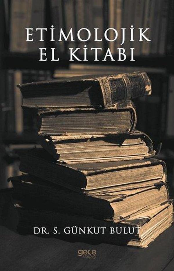 Etimolojik El Kitabı - Gece Kitaplığı - Image 1
