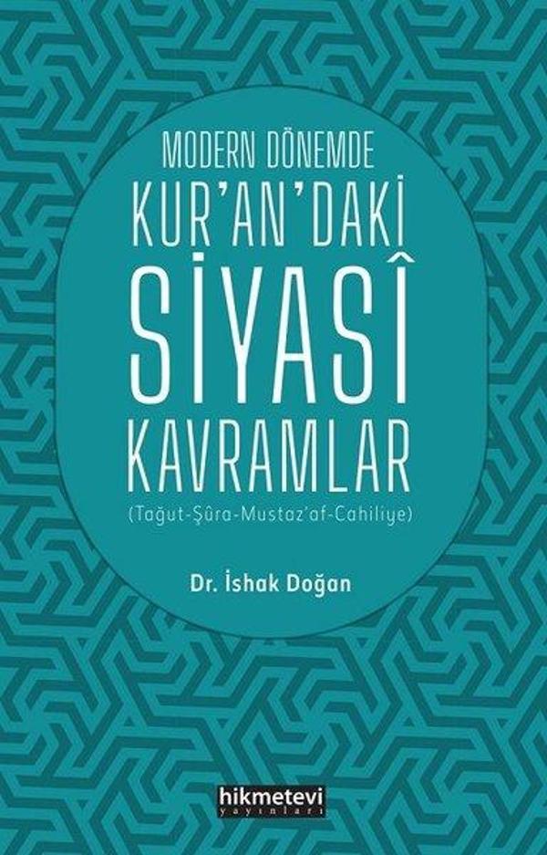 Modern Dönemde Kur'an'daki Siyasi Kavramlar - Hikmetevi Yayınları - Image 1