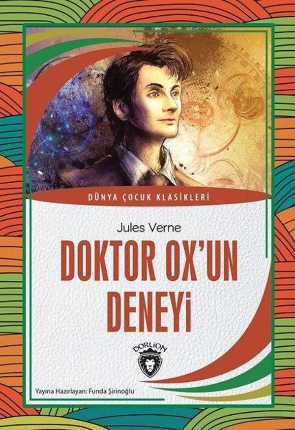 Doktor Ox'un Deneyi - Dünya Çocuk Klasikleri - Dorlion Yayınevi - Image 1