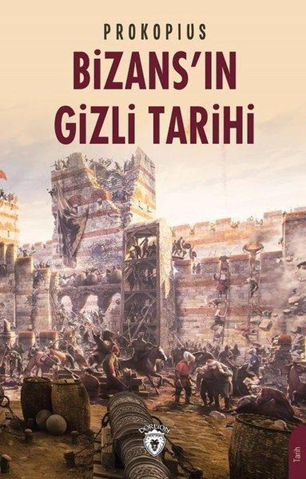 Bizans'ın Gizli Tarihi - Dorlion Yayınevi - Image 1