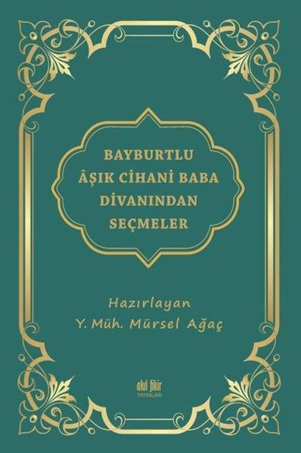 Bayburtlu Aşık Cihani Baba Divanından Seçmeler - Akıl Fikir Yayınları - Image 1