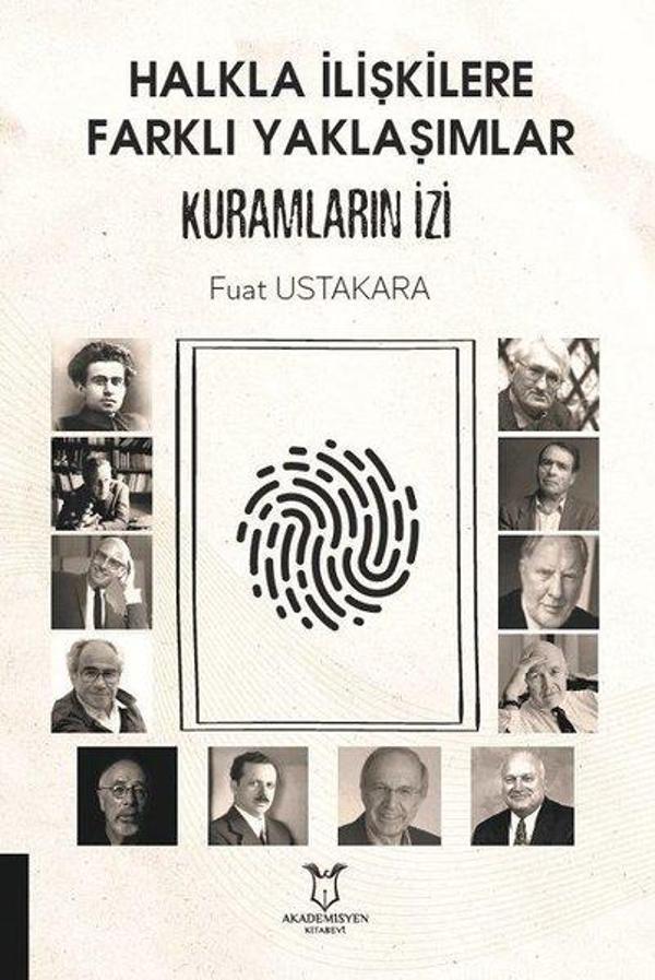 Halkla İlişkilere Farklı Yaklaşımlar Kuramların İzi - Akademisyen Kitabevi - Image 1