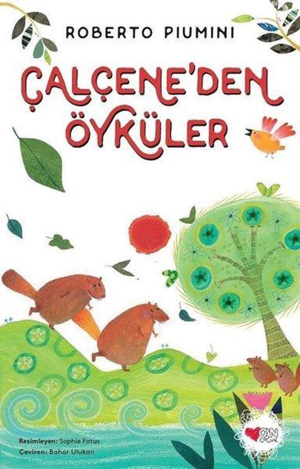 Çalçene'den Öyküler - Can Çocuk Yayınları - Image 1