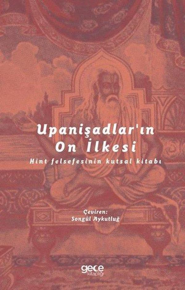 Upanişadlar'ın On İlkesi - Hint Felsefesinin Kutsal Kitabı - Gece Kitaplığı - Image 1