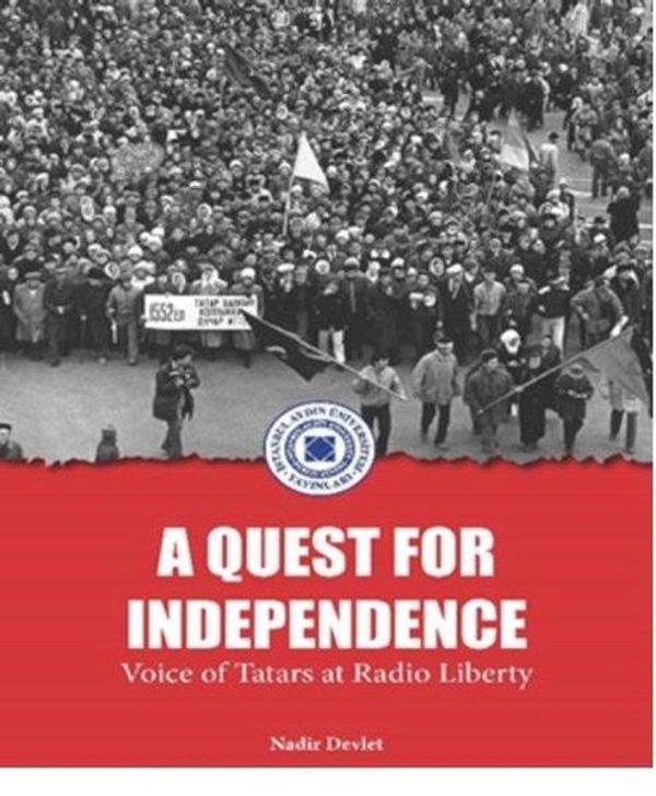 A Quest For Independence - İstanbul Aydın Ünv.Yayınevi - Image 1