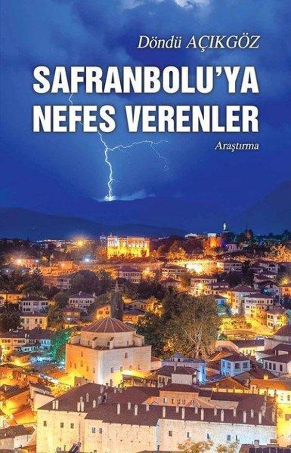 Safranbolu'ya Nefes Verenler - Tunç Yayıncılık - Image 1