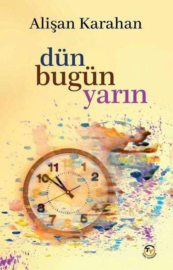 Dün Bugün Yarın - Tunç Yayıncılık - Image 1