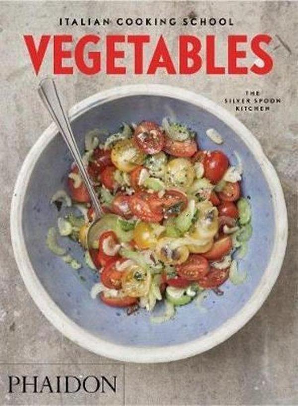 Italian Cooking School: Vegetables - Phaidon - Image 1