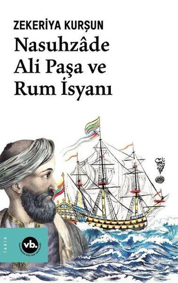 Nasuhzde Ali Paşa ve Rum İsyanı - VakıfBank Kültür Yayınları - Image 1