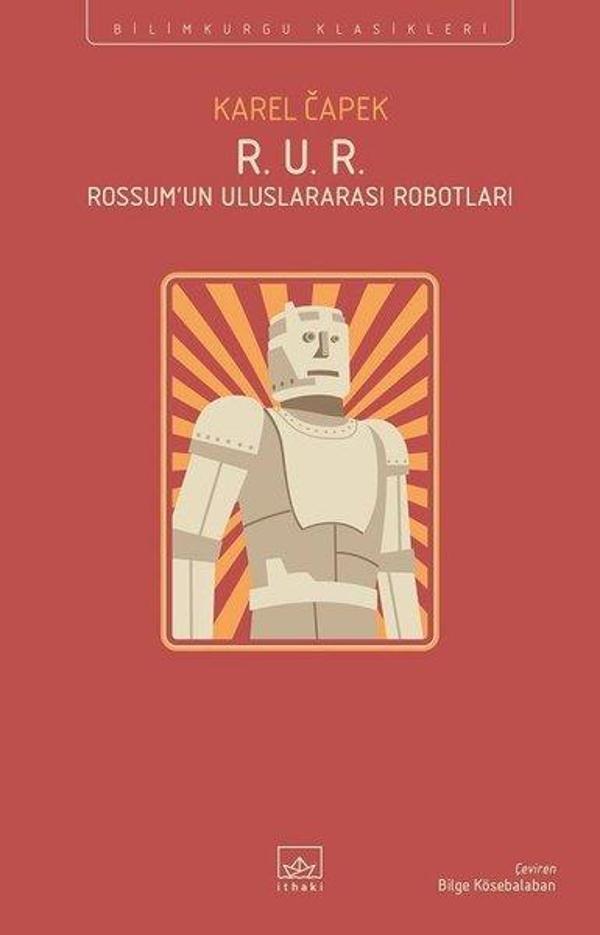 R.U.R Rossum'un Uluslararası Robotları - İthaki Yayınları - Image 1