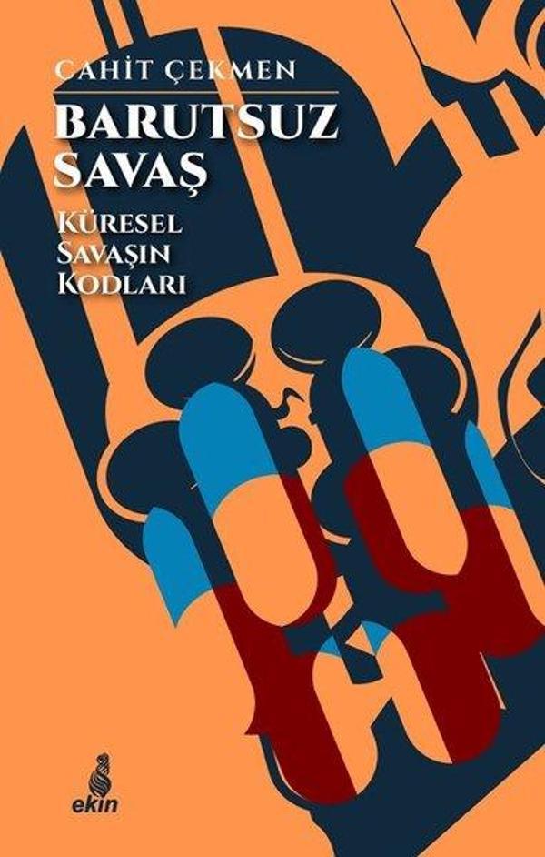 Barutsuz Savaş - Küresel Savaşın Kodları - Ekin Yayınları - Image 1