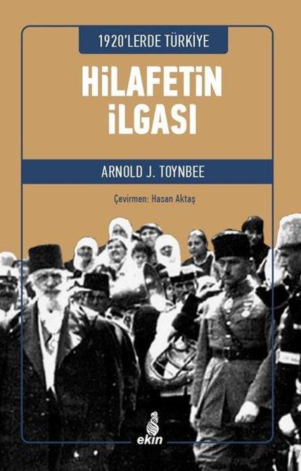 Hilafetin İlgası - 1920'lerde Türkiye - Ekin Yayınları - Image 1