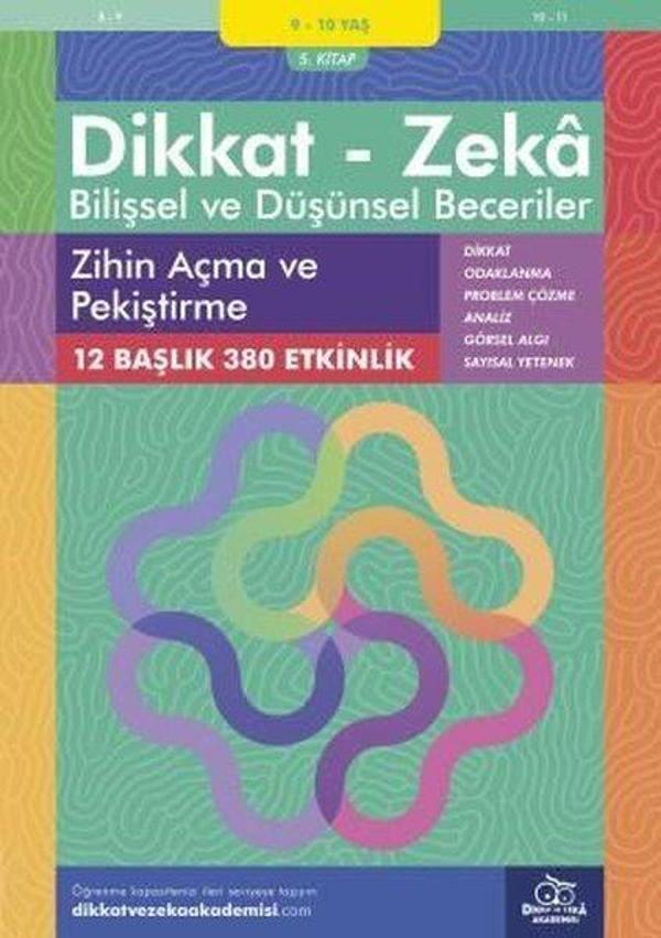 Dikkat Zeka - Bilişsel ve Düşünsel Beceriler 9-10 Yaş Zihin Açma ve Pekiştirme 5.Kitap - Dikkat ve Zeka Akademisi - Image 1