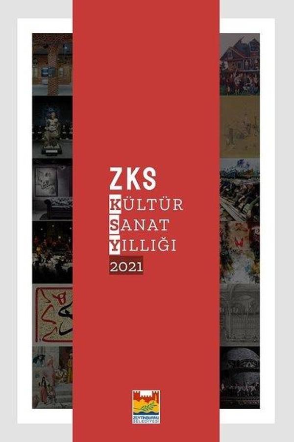 ZKS Kültür Sanat Yıllığı 2021 - Zeytinburnu Bel.Kültür Yay. - Image 1