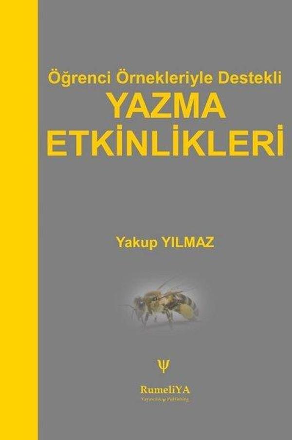 Öğrenci Örnekleriyle Destekli Yazma Etkinlikleri - RumeliYA Yayıncılık & Publishing - Image 1