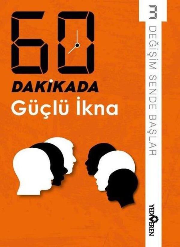 60 Dakikada Güçlü İkna - Değişim Sende Başlar 3 - Yediveren Yayınları - Image 1