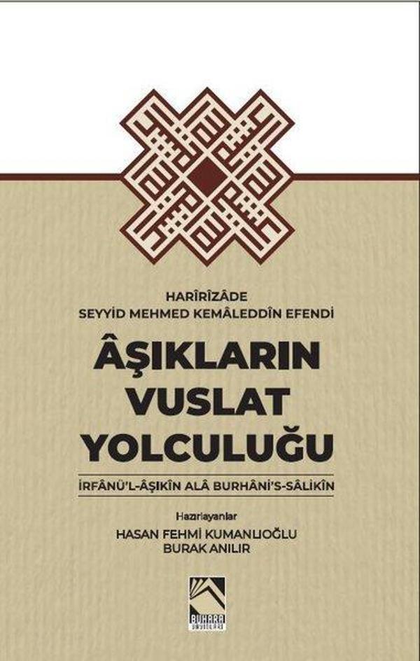Aşıkların Vuslat Yolculuğu: İrfanü'l-Aşıkin Ala Burhani's-Salikin - Buhara Yayınları - Image 1