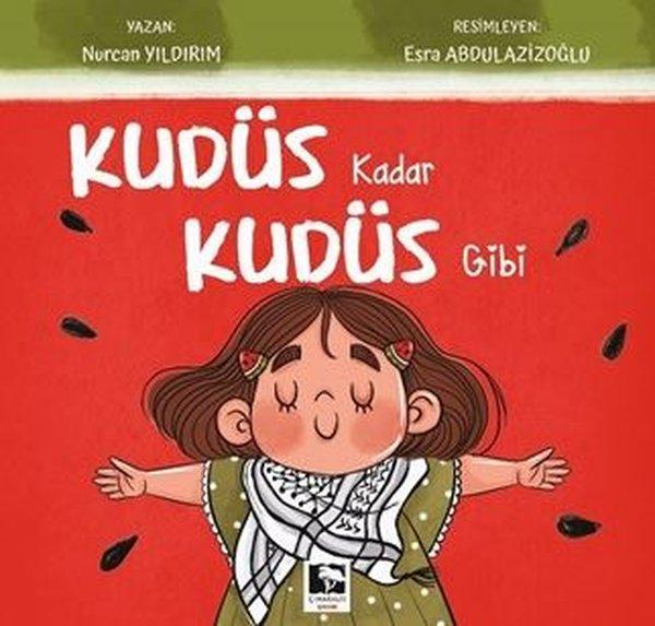 Kudüs Kadar Kudüs Gibi - Çınaraltı Yayınları - Image 1