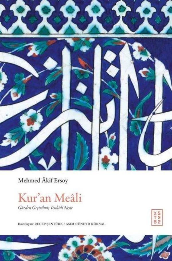 Kur'an Meali - Gözden Geçirilmiş Tenkitli Neşir - Ketebe - Image 1