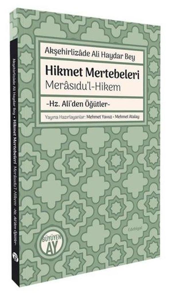 Hikmet Mertebeleri Merasıdu'l - Hikem-Hz.Ali'den Öğütler - Büyüyenay Yayınları - Image 1