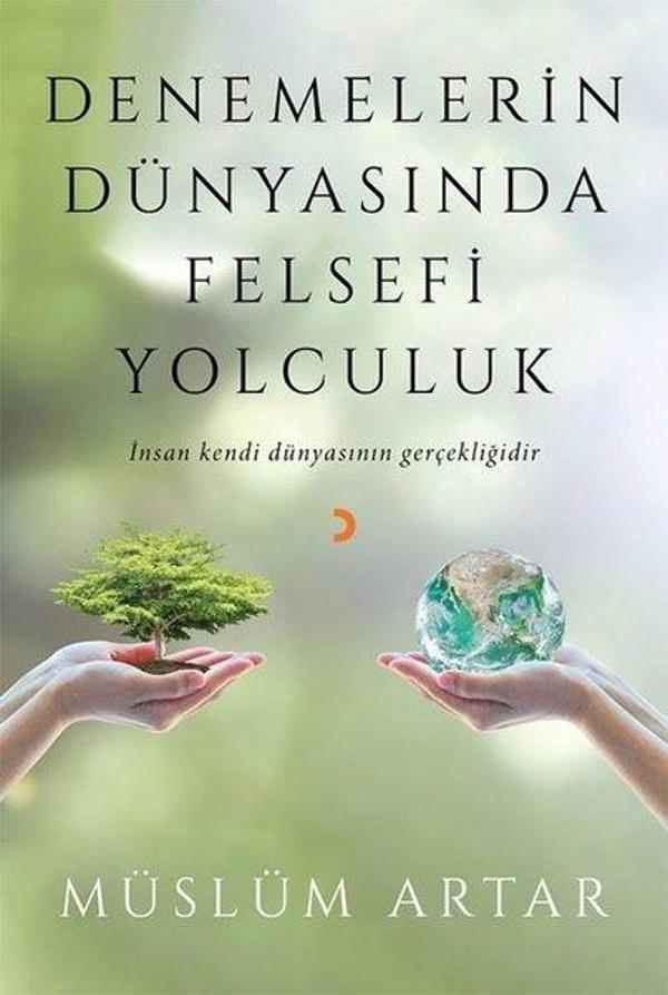 Denemelerin Dünyasında Felsefi Yolculuk - Cinius Yayınevi - Image 1