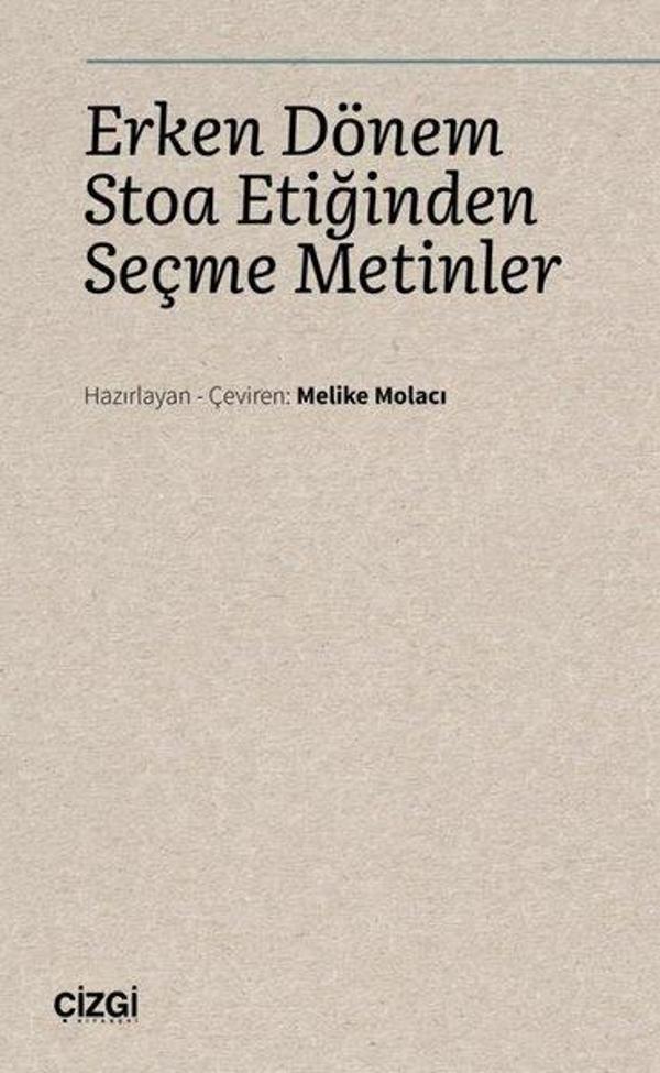 Erken Dönem Stoa Etiğinden Seçme Metinler - Çizgi Kitabevi - Image 1
