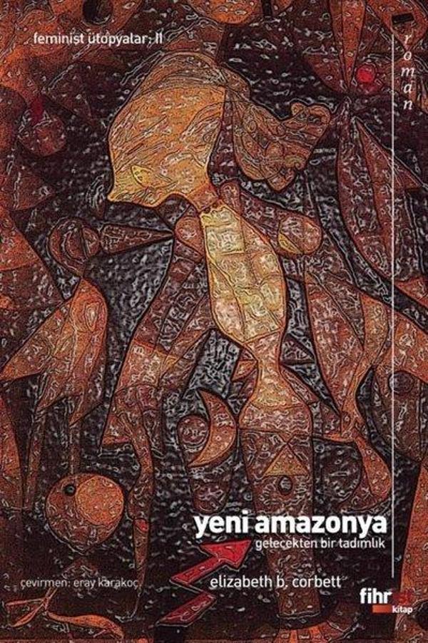 Yeni Amazonya: Gelecekten Bir Tadımlık - Fihrist - Image 1