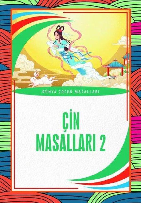 Çin Masalları 2 - Dünya Çocuk Masalları - Dorlion Yayınevi - Image 1