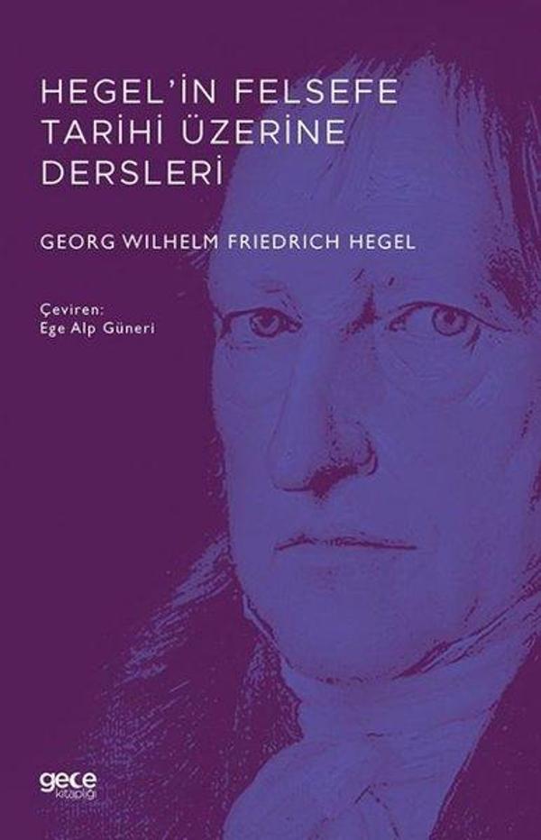 Hegel'in Felsefe Tarihi Üzerine Dersleri - Gece Kitaplığı - Image 1
