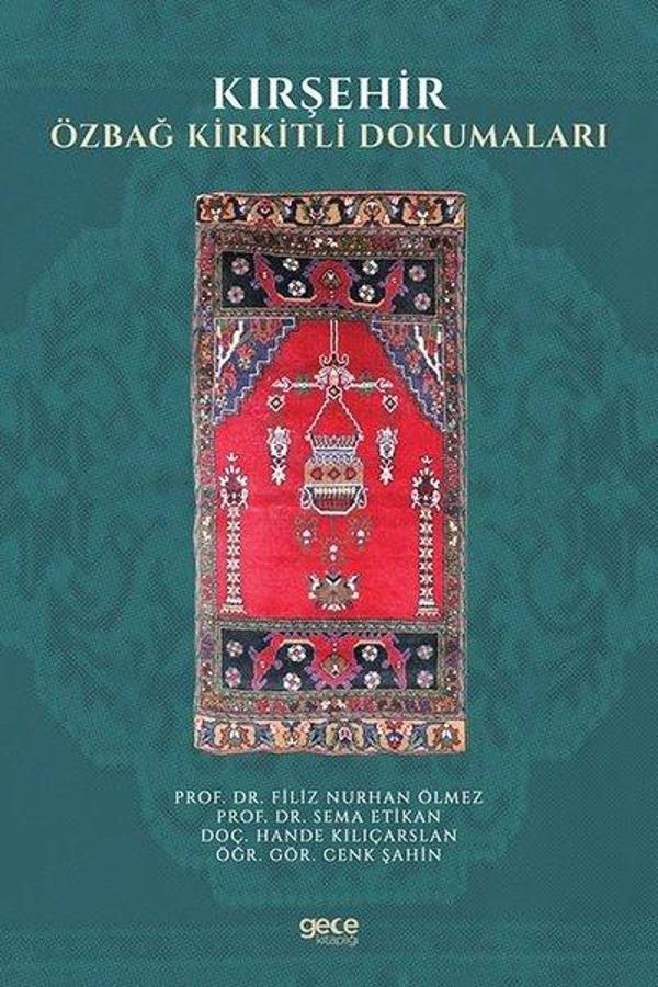 Kırşehir Özbağ Kirkitli Dokumaları - Gece Kitaplığı - Image 1