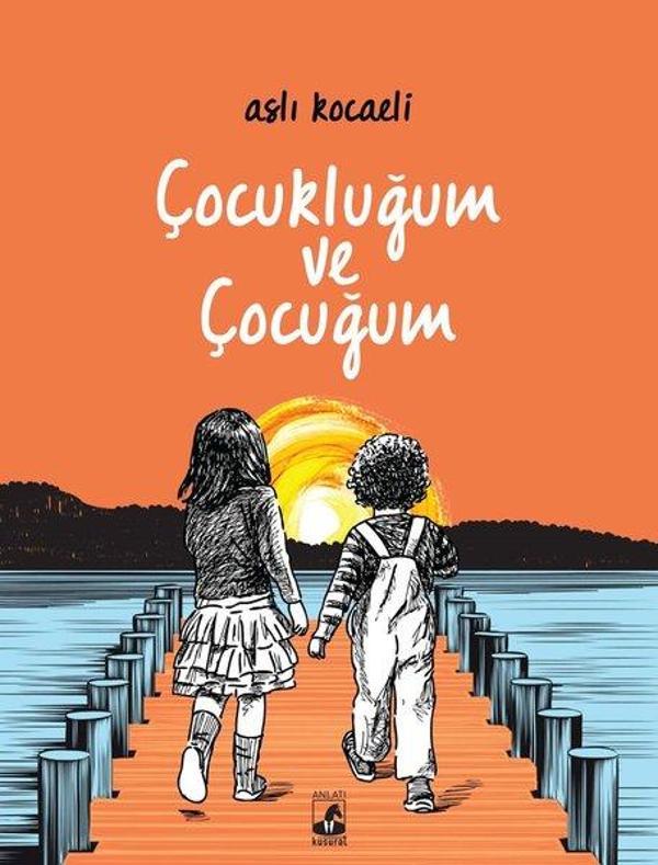 Çocukluğum ve Çocuğum - Küsurat - Image 1