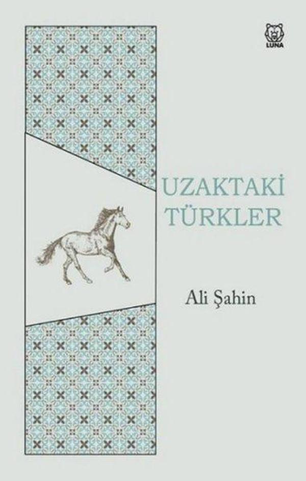 Uzaktaki Türkler - Luna Yayınları - Image 1