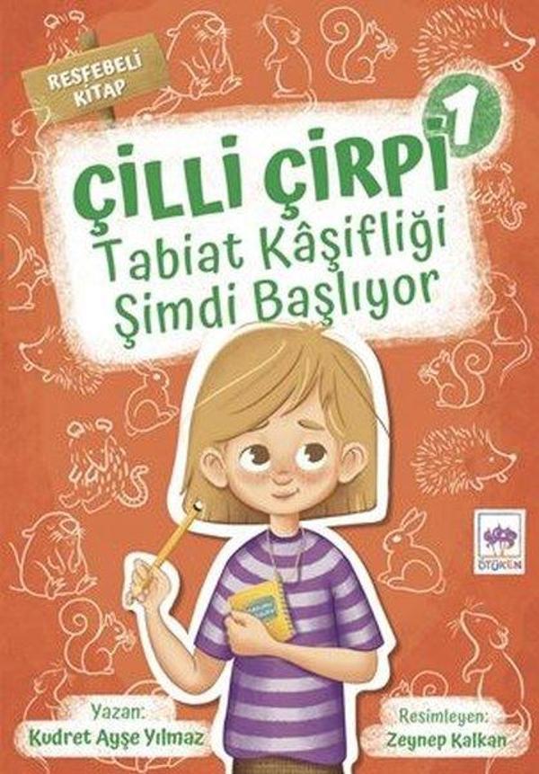 Tabiat Kaşifliği Şimdi Başlıyor - Çilli Çirpi 1 - Ötüken Neşriyat - Image 1