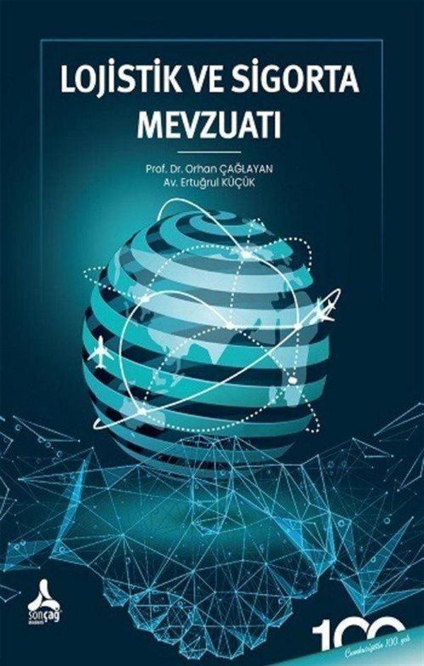Lojistik ve Sigorta Mevzuatı - Sonçağ Yayınları - Image 1