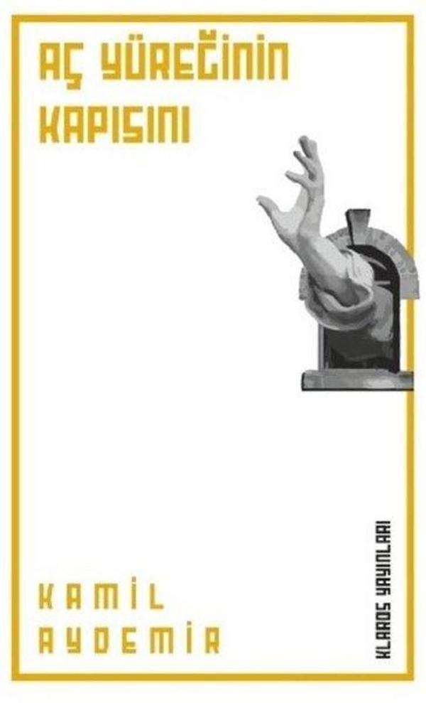 Aç Yüreğinin Kapısını - Klaros Yayınları - Image 1