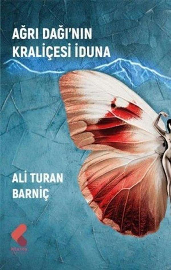 Ağrı Dağı'nın Kraliçesi İduna - Klaros Yayınları - Image 1