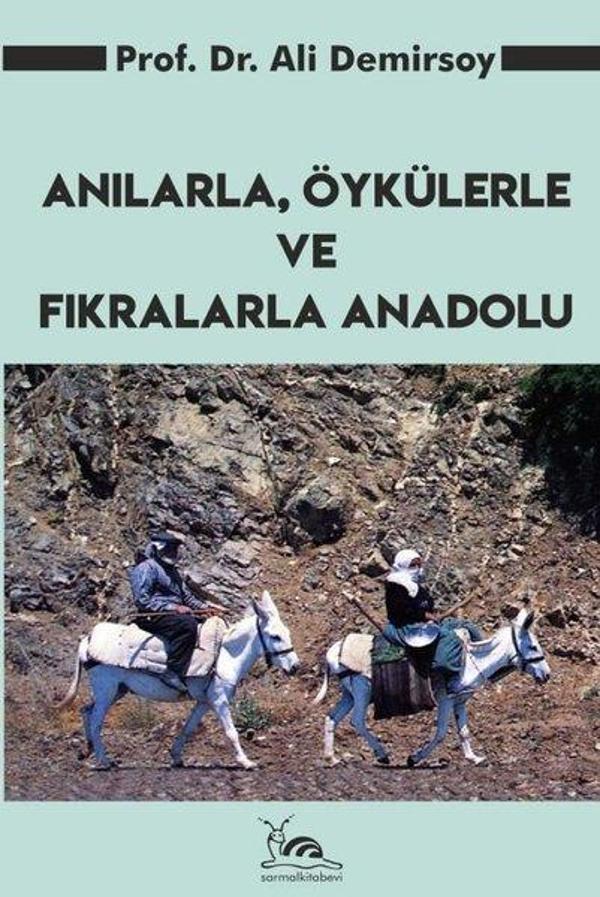 Anılarla Öykülerle ve Fıkralarla Anadolu - Sarmal Kitabevi - Image 1
