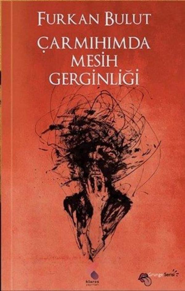 Çarmıhımda Mesih Gerginliği - Klaros Yayınları - Image 1