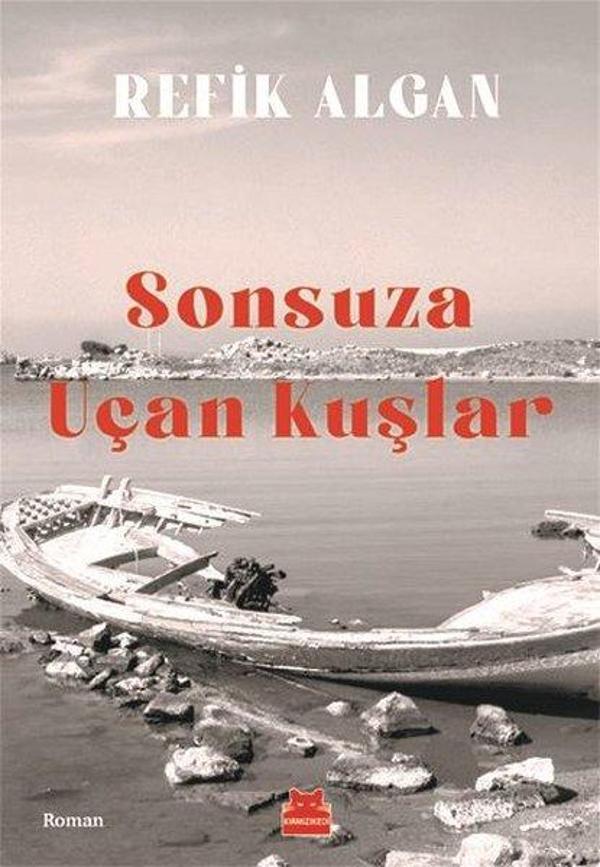 Sonsuza Uçan Kuşlar - Kırmızı Kedi Yayınevi - Image 1