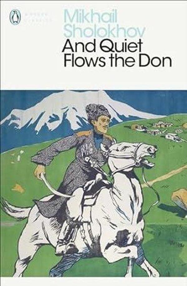 And Quiet Flows the Don (Penguin Modern Classics) - Penguin Books Ltd - Image 1