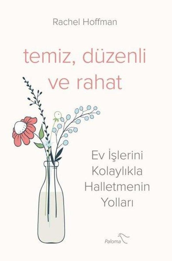 Temiz Düzenli ve Rahat - Ev İşlerini Kolaylıkla Halletmenin Yolları - Paloma Yayınevi - Image 1