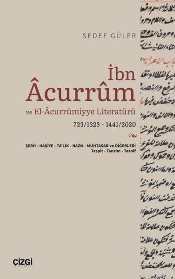 İbn Acurrum ve El-Acurrumiyye Literatürü - Çizgi Kitabevi - Image 1