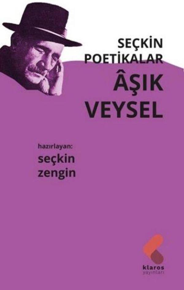 Seçkin Poetikalar Aşık Veysel - Klaros Yayınları - Image 1