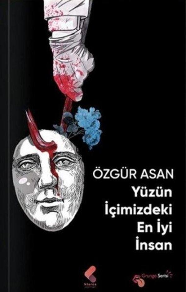Yüzün İçimizdeki En İyi İnsan - Klaros Yayınları - Image 1