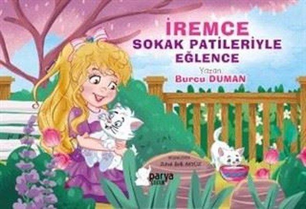 İremce - Sokak Patileriyle Eğlence - Parya Kitap - Image 1