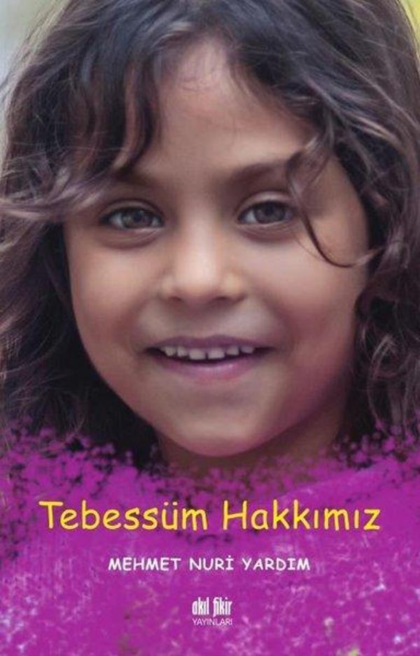 Tebessüm Hakkımız - Akıl Fikir Yayınları - Image 1