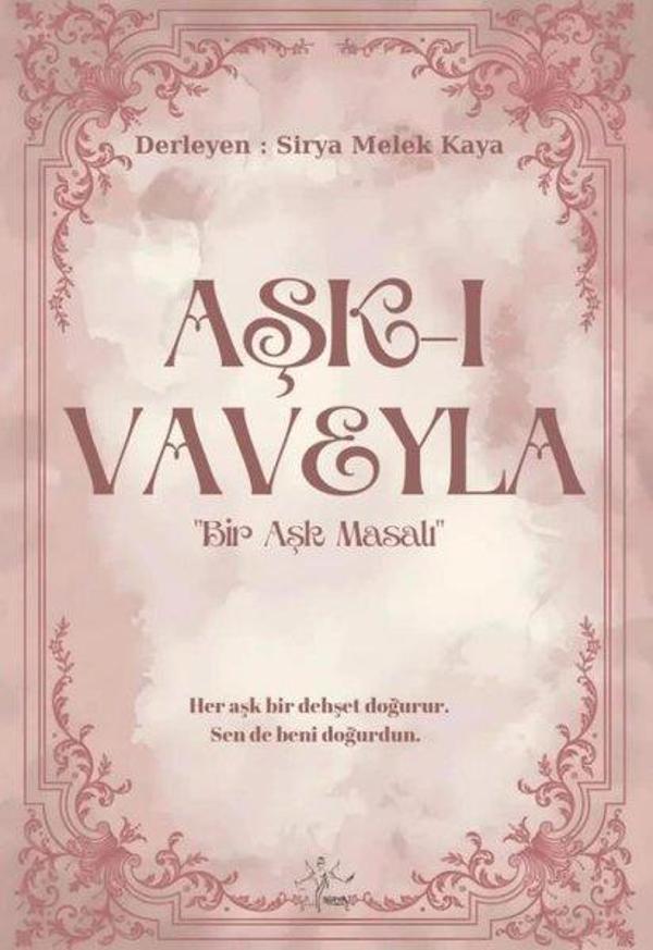 Aşk-ı Vaveyla: Bir Aşk Masalı - Sirya Yayınları - Image 1