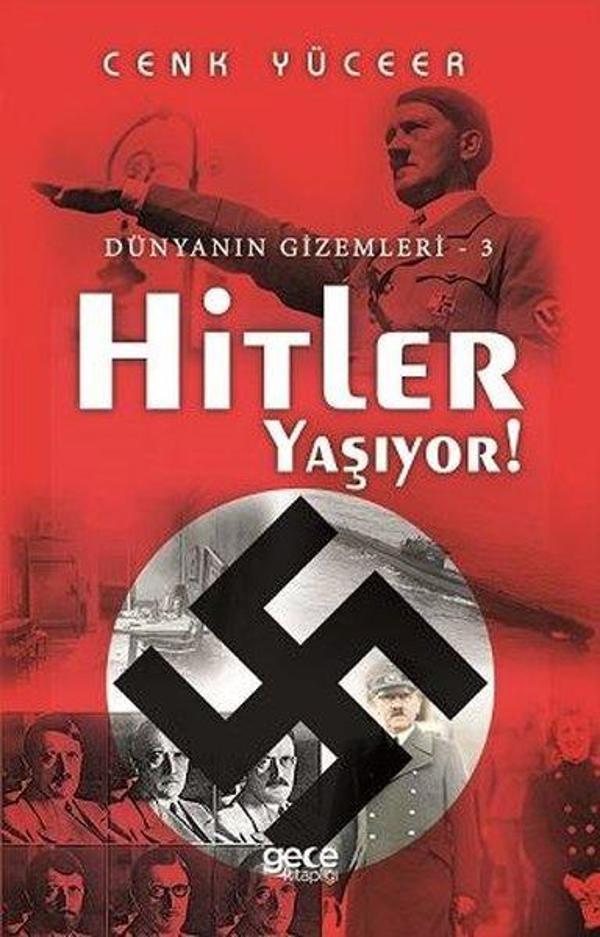 Hitler Yaşıyor! - Dünyanın Gizemleri 3 - Gece Kitaplığı - Image 1