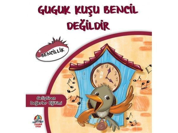 Guguk Kuşu Bencil Değildir - Geliştiren Değerler Eğitimi - Yağmur Çocuk - Image 1